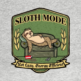 Sloth Mode T-Shirt